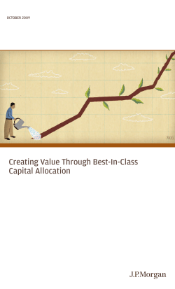 Creating Value Through Best-In-Class Capital Allocation