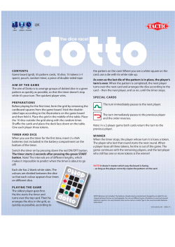 CONTENTS Game board (grid), 55 pattern cards, 10 dice, 15 tokens