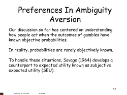 Preferences In Ambiguity Aversion - Choices and Reasons