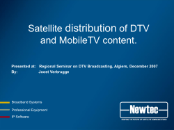 Satellite distribution of Digital-TV and Mobile-TV content - ITU