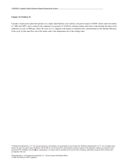 Chapter 10, Problem 22. Consider a steam power plant that