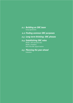 2.1 Building an SRC team 2.2 Finding common SRC purposes 2.3
