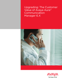 Upgrading: The Customer Value of Avaya Aura&reg; Communication