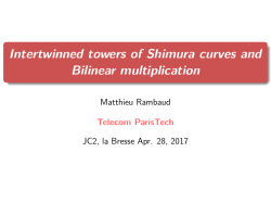 Intertwinned towers of Shimura curves and Bilinear multiplication
