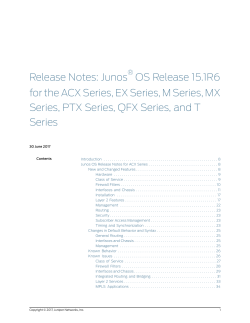 Release Notes: Junos&reg; OS Release 15.1R6 for the ACX Series, EX