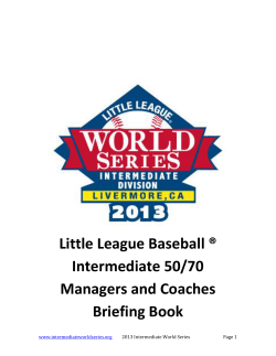 Little League Baseball &reg; Intermediate 50/70 Managers and