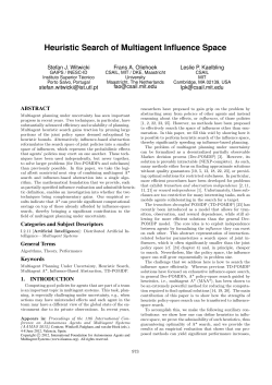 Heuristic Search of Multiagent Influence Space - gaips - INESC-ID