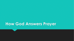 God`s answers to prayer