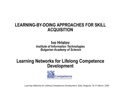 Learning-by-doing approaches for skill acquisition
