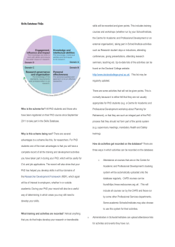 Skills Database FAQs Who is the scheme for? All PhD students and