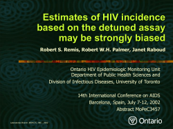 Estimates of HIV incidence based on the detuned assay may be