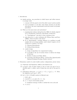 1. Introduction (a) double auction: any procedure in which buyers