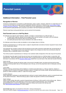 Paid Parental Leave on a Half Pay Basis