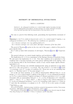ISOTROPY OF ORTHOGONAL INVOLUTIONS Our aim is a proof of