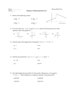 Name ______ Honors Brief Calc. Period ____ Semester 2 Final
