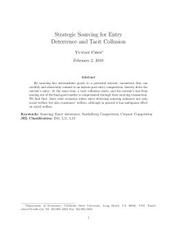 Strategic Sourcing for Entry Deterrence and Tacit Collusion