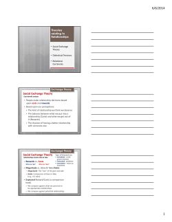 Social Exchange Theory Social Exchange Theory