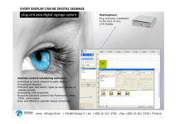 EVERY DISPLAY CAN BE DIGITAL SIGNAGE plug-and