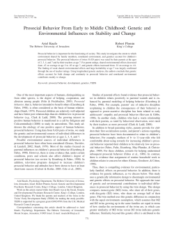 Prosocial Behavior From Early to Middle Childhood: Genetic and
