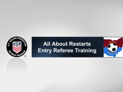 4) When is the Ball In Play? Restarts
