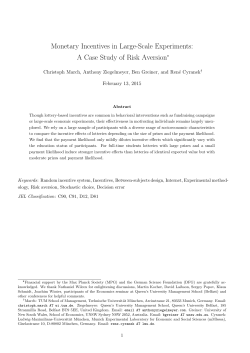 Monetary Incentives in Large-Scale Experiments: A Case