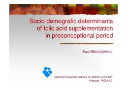 Socio-demografic determinants of folic acid supplementation in