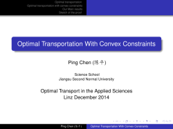 Optimal Transportation With Convex Constraints