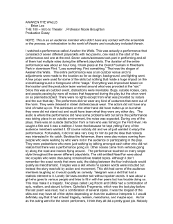 AWAKEN THE WALLS . Brian Lee THE 100 &ndash; Intro to Theater