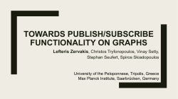 Towards Publish/Subscribe Functionality on Graphs