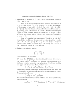 Complex Analysis Preliminary Exam Fall 2010 1. Prove that all the