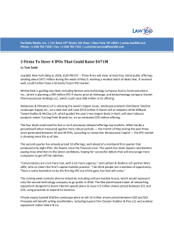 3 Firms To Steer 4 IPOs That Could Raise $471M