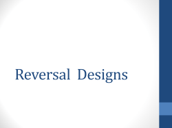 Reversal and Alternating Treatments Designs