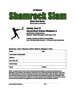1st Annual Home Run Derby Sunday, June 25 Sacred Heart School