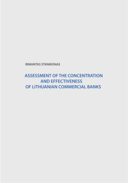 assessment of the concentration and effectiveness of lithuanian
