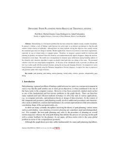 DYNAMIC PATH PLANNING WITH REGULAR TRIANGULATIONS