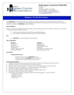 Mediation: The Win-Win Solution MEDIATION What is