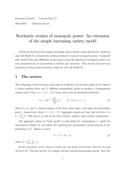 Stochastic erosion of monopoly power: An extension of the simple