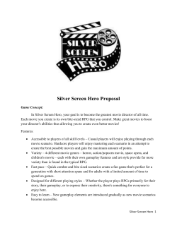 Silver Screen Hero Proposal