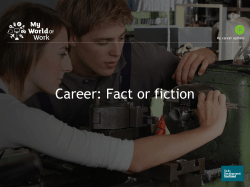 Career: Fact or fiction presentation