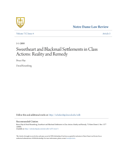 Sweetheart and Blackmail Settlements in Class Actions: Reality and