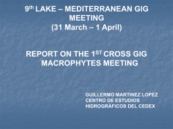 5.4 REPORT ON THE 1st MACROPHYTE MEETING. G Martinez