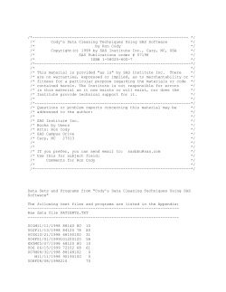 Cody`s Data Cleaning Techniques Using SAS Software */ /* by Ron