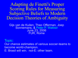 Adapting de Finetti`s Proper Scoring Rules for Measuring Subjective