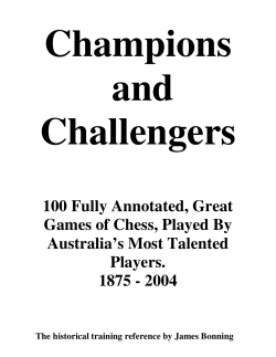 100 Fully Annotated, Great Games of Chess, Played By