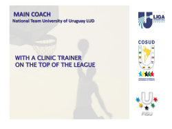 MAIN COACH National Team University of Uruguay LUD WITH A