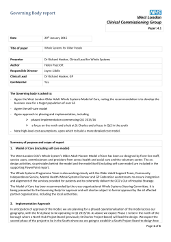 Governing Body report Paper: 4.1 Date 20th January 2015 Title of