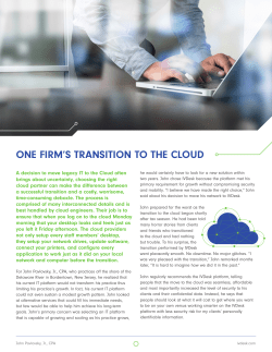ONE FIRM`S TRANSITION TO THE CLOUD