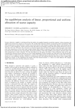 An equilibrium analysis of linear, proportional and uniform allocation