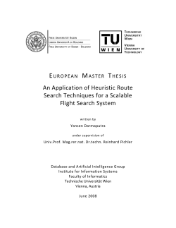 An Application of Heuristic Route Search Techniques for a