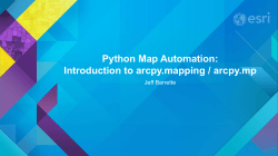 Python Map Automation: Introduction to arcpy.mapping / arcpy.mp